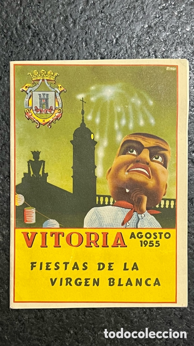 Coleccionismo: VITORIA FIESTAS DE LA VIRGEN BLANCA 1963 PROGRAMA DE FIESTAS 1955