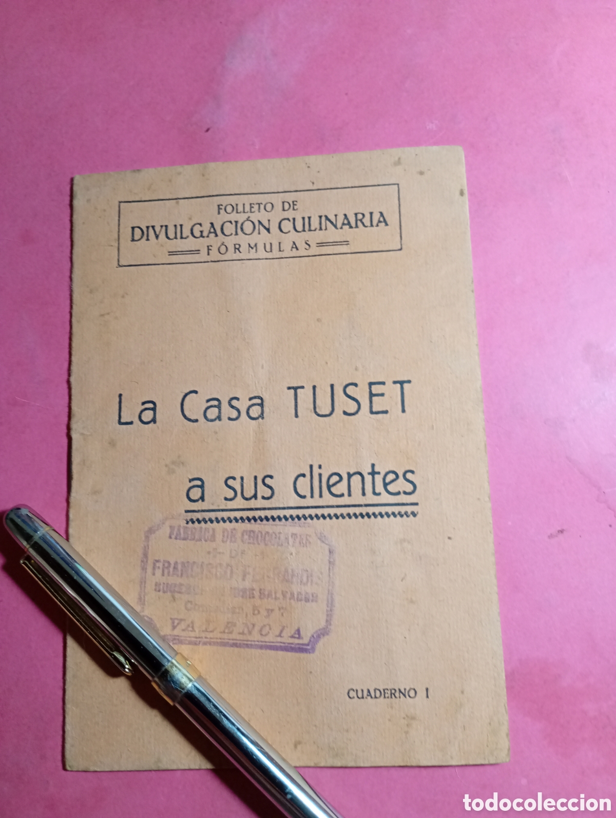 Coleccionismo: VALENCIA FOLLETO DIVULGACI&Oacute;N CULINARIA PASTAS PARA SOPA TUSET OBSEQUIO A SUS CLIENTES