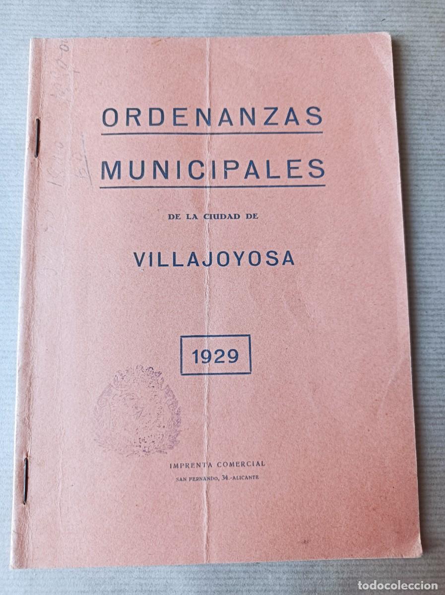 Coleccionismo: ORDENANZAS MUNICIPALES DE VILLAJOYOSA