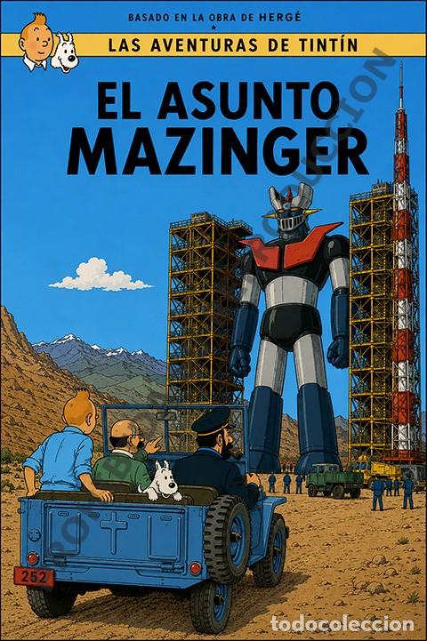 Coleccionismo: L&aacute;mina homenaje a Tint&iacute;n y Mazinger Z. 40x30 cm