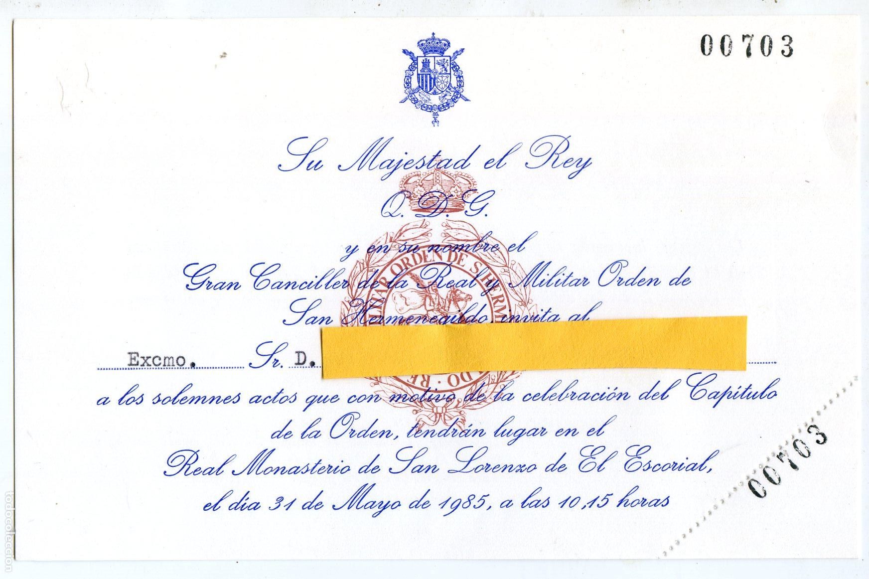Coleccionismo: Invitaci&oacute;n Cap&iacute;tulo de la Orden de San Hermenegildo, en El Escorial, 1985
