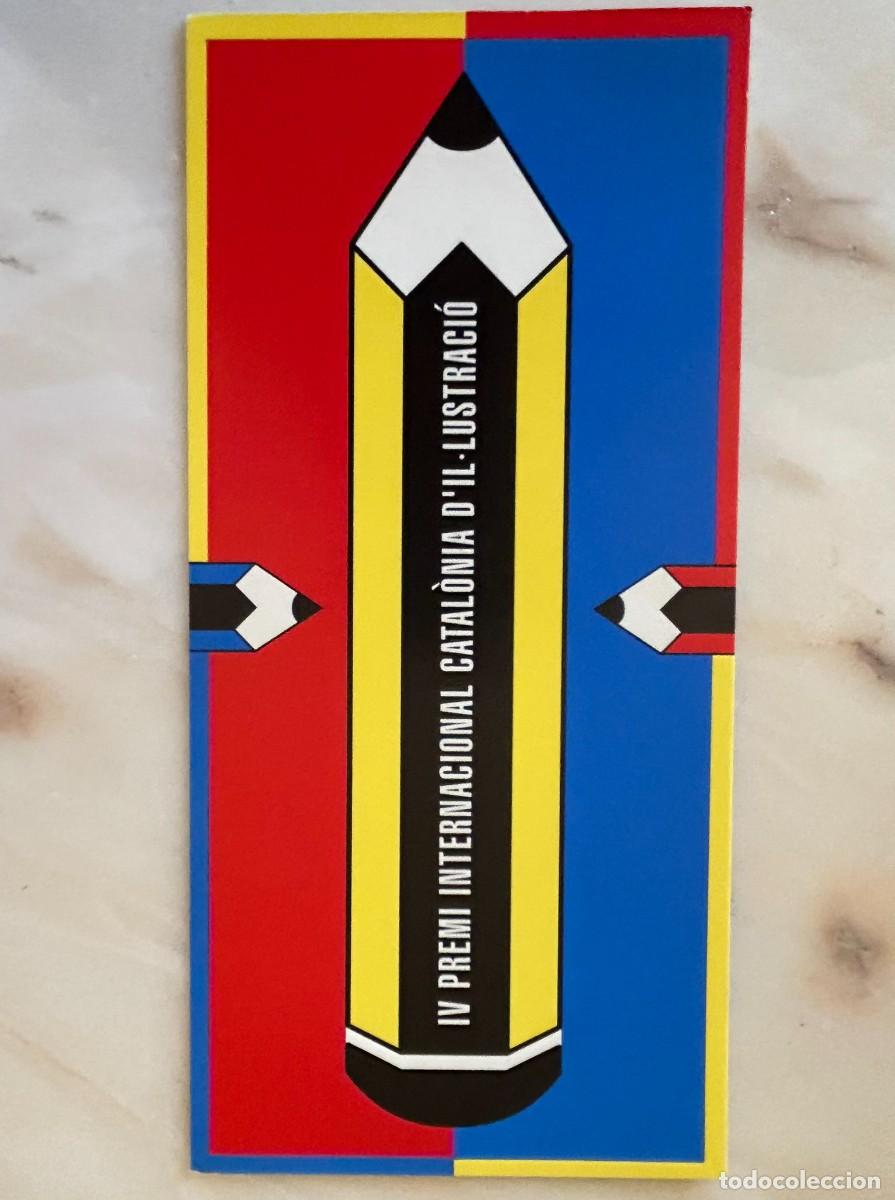 Coleccionismo: INVITACI&Oacute;N EXPOSICI&Oacute;N IV PREMI INTERNACIONAL CATAL&Ograve;NIA D' IL&middot;LUSTRACI&Oacute; 1991