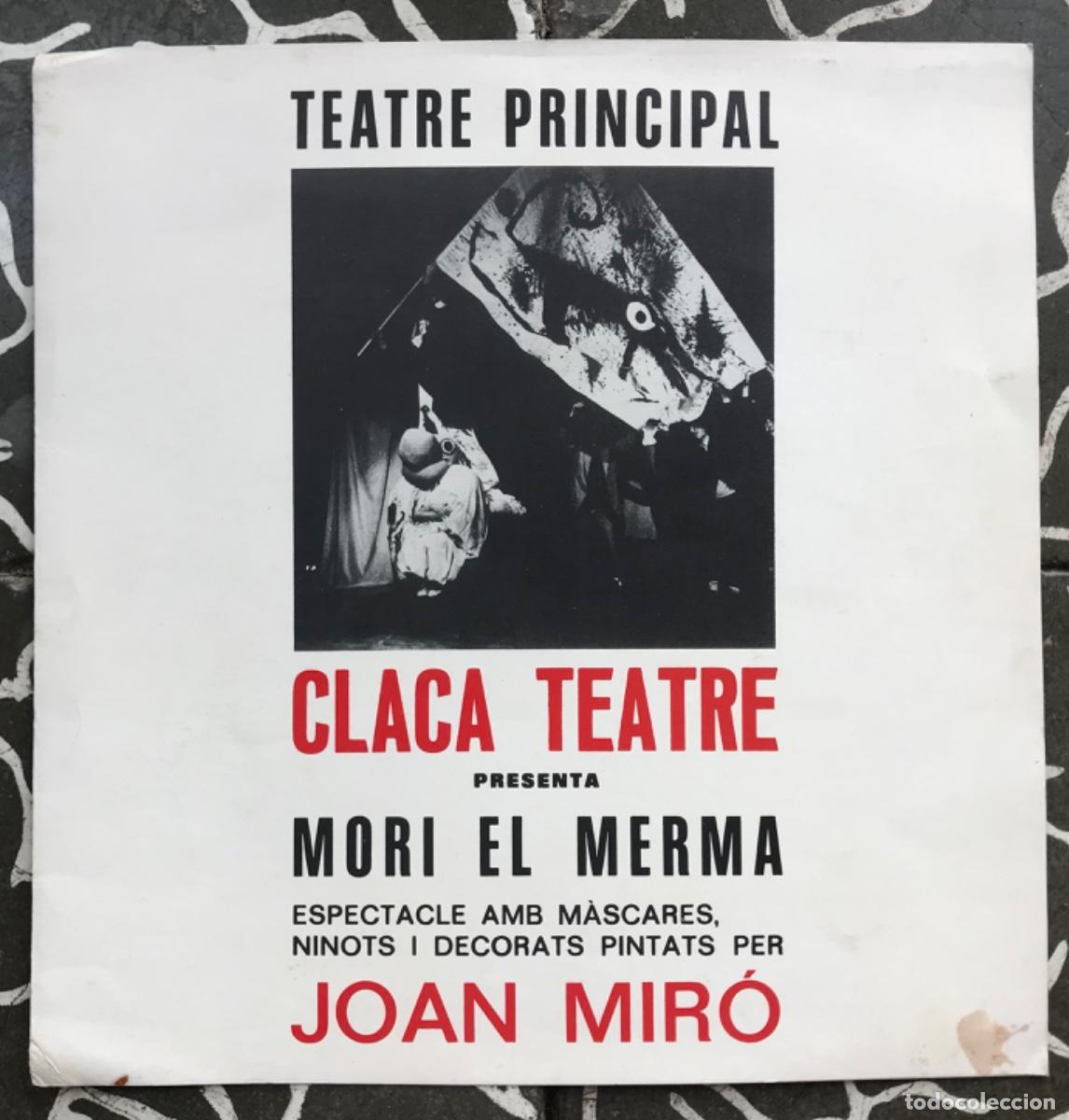 Coleccionismo: Programa de MORI EL MERMA (M&aacute;scaras y mu&ntilde;ecos de JOAN MIR&Oacute;) - 1978 - T. Principal de Palma(MALLORCA)
