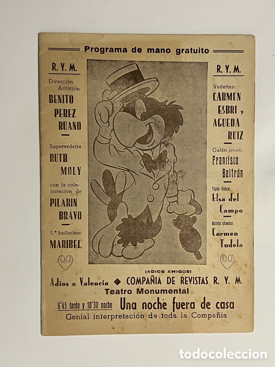 Coleccionismo: ADI&Oacute;S A VALENCIA.. COMPA&Ntilde;IA DE REVISTAS RYM. Una noche fuera de casa.. Programa de mano (a.1952)