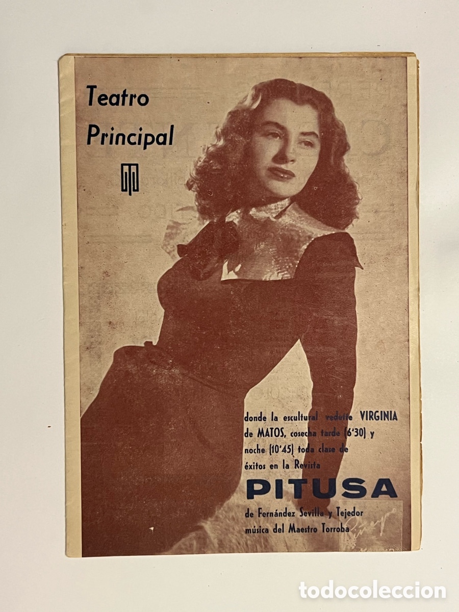 Coleccionismo: VALENCIA TEATRO PRINCIPAL.., presenta La Revista PITUSA, con la vedette VIRGINIA de MATOS (a.1952)