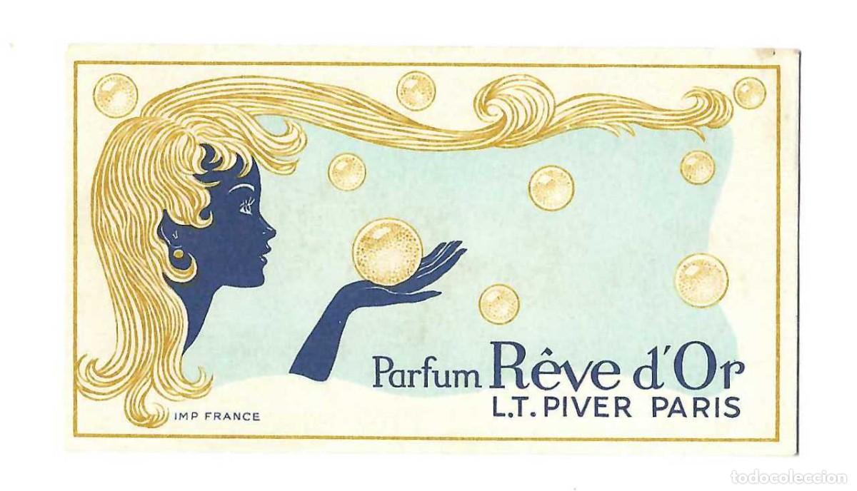 Coleccionismo: TARJETA PUBLICIDAD DE PERFUME- PARFUM R&Ecirc;VE D'OR. L.T. PIVER. PARIS. A&Ntilde;OS 40