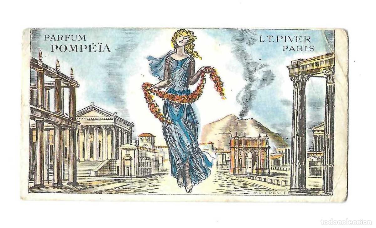 Coleccionismo: TARJETA PUBLICIDAD DE PERFUME- PARFUM POMPEIA. L.T. PIVER. PARIS. RAYMOND ESCOLA. A&Ntilde;OS 40