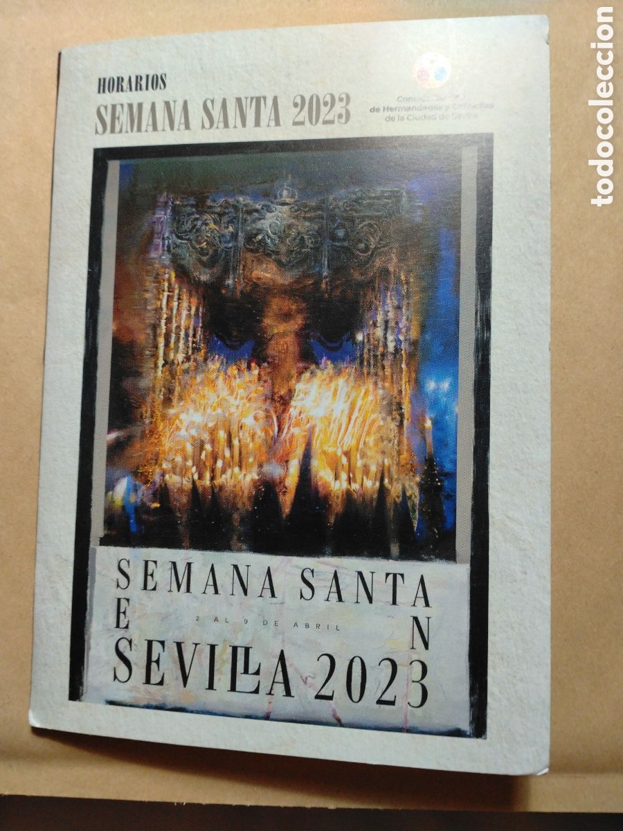 Coleccionismo: SEMANA SANTA SEVILLA 2023 - ITINERARIO - CONSEJO DE HERMANDADES - DIARIO.