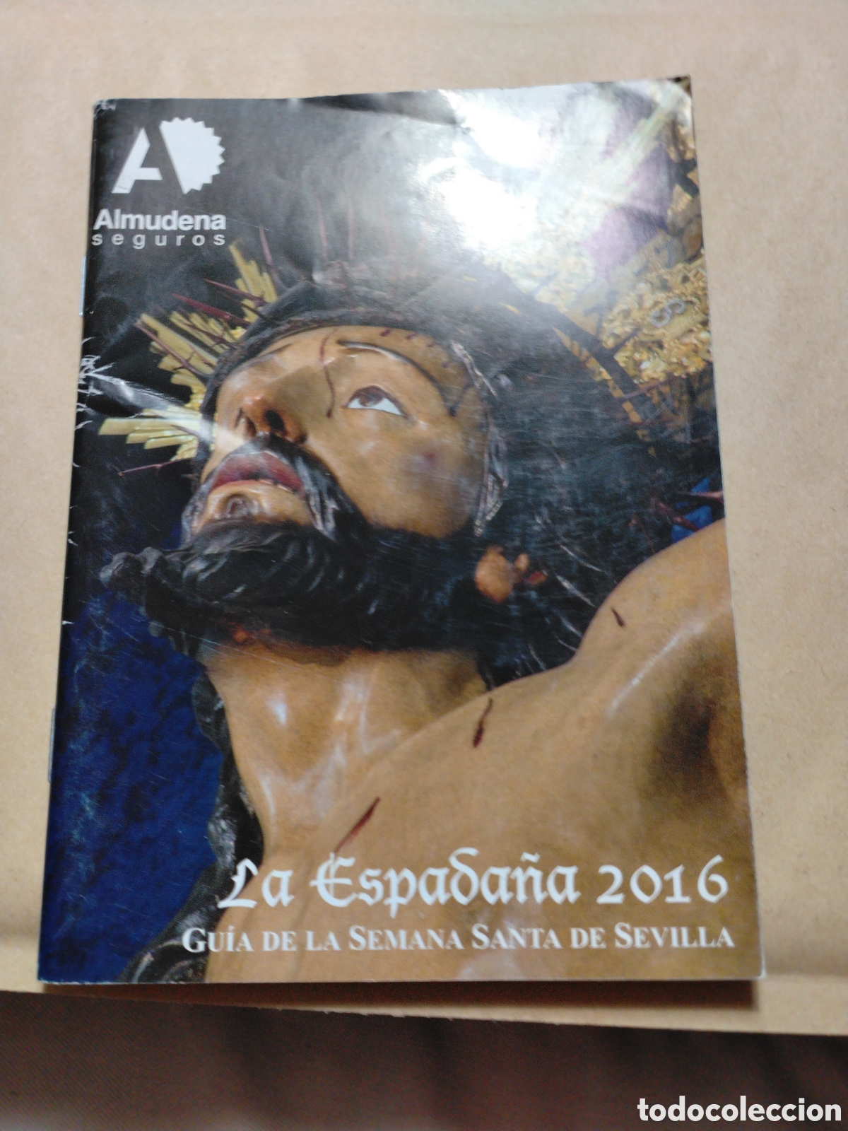 Coleccionismo: SEMANA SANTA SEVILLA 2016 - LA ESPADA&Ntilde;A - ITINERARIO - ALMUDENA SEGUROS.