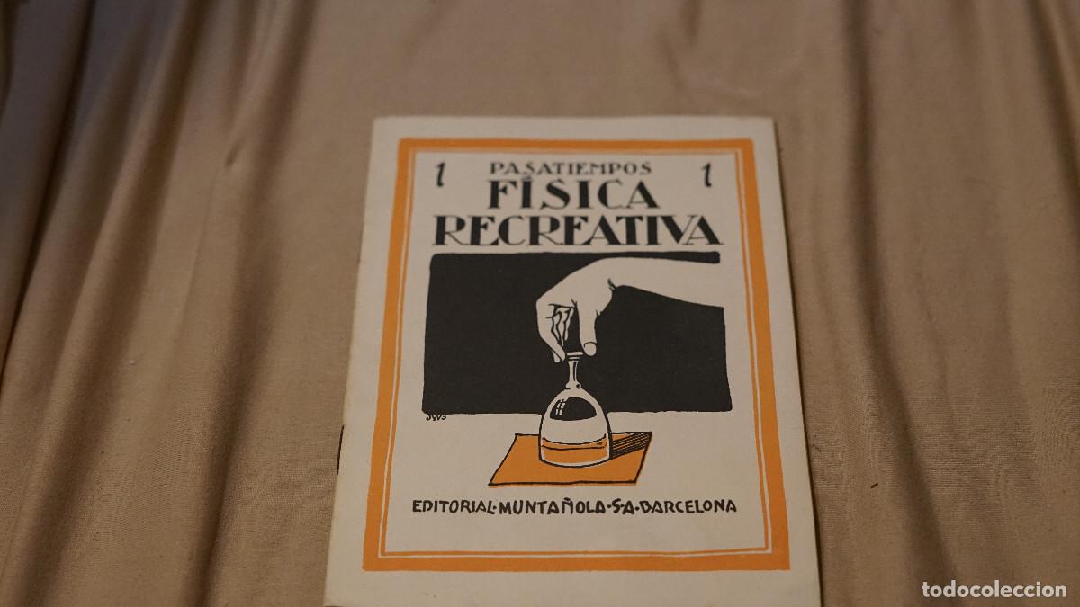 Coleccionismo: Pasatiempos f&iacute;sica recreativa - Munta&ntilde;ola