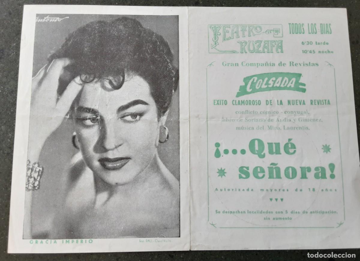 Coleccionismo: GRACIA IMPERIO, TEATRO RUZAFA ( VALENCIA), ESPECT&Aacute;CULO &iexcl; QU&Eacute; SE&Ntilde;ORA! LUIS CUENCA.
