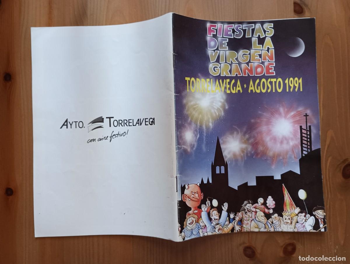 Coleccionismo: PROGRAMA FIESTAS DE LA VIRGEN GRANDE TORRELAVEGA 1991