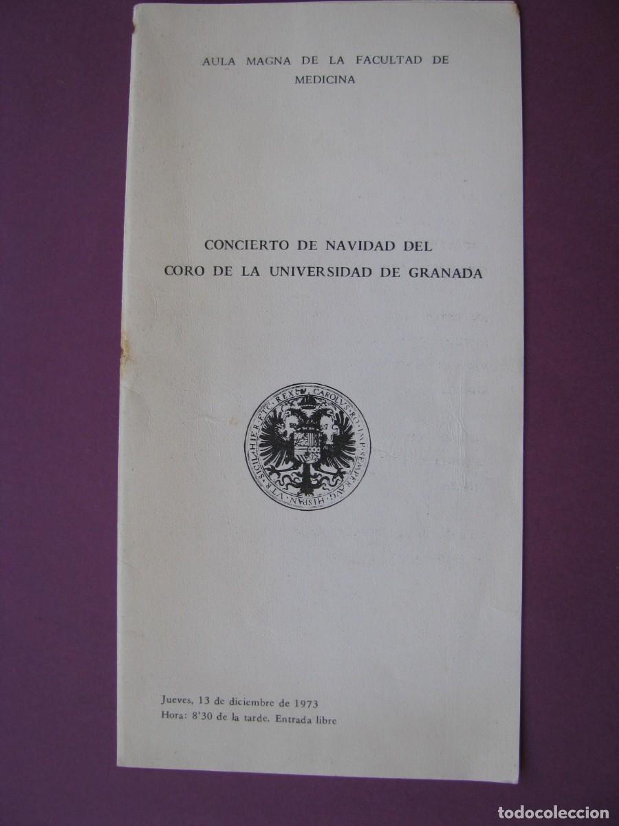 Coleccionismo: PROGRAMA DEL CONCIERTO DE NAVIDAD DEL CORO DE LA UNIVERSIDAD DE GRANADA. 1973