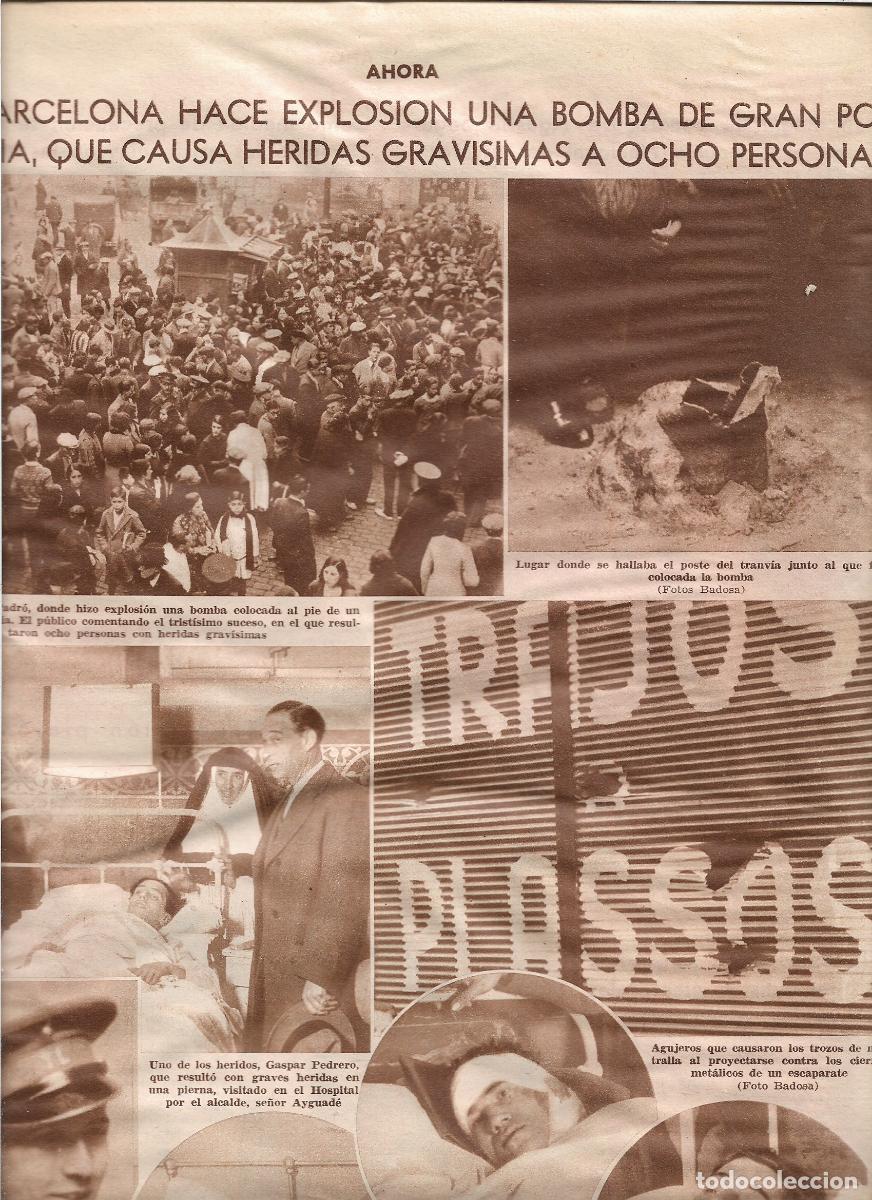 Coleccionismo: A&Ntilde;O 1933 BARCELONA EXPLOSION POTENTE BOMBA EN LA PLAZA DEL PADRO 8 HERIDOS 1 MUERTO JOSE JARQUE