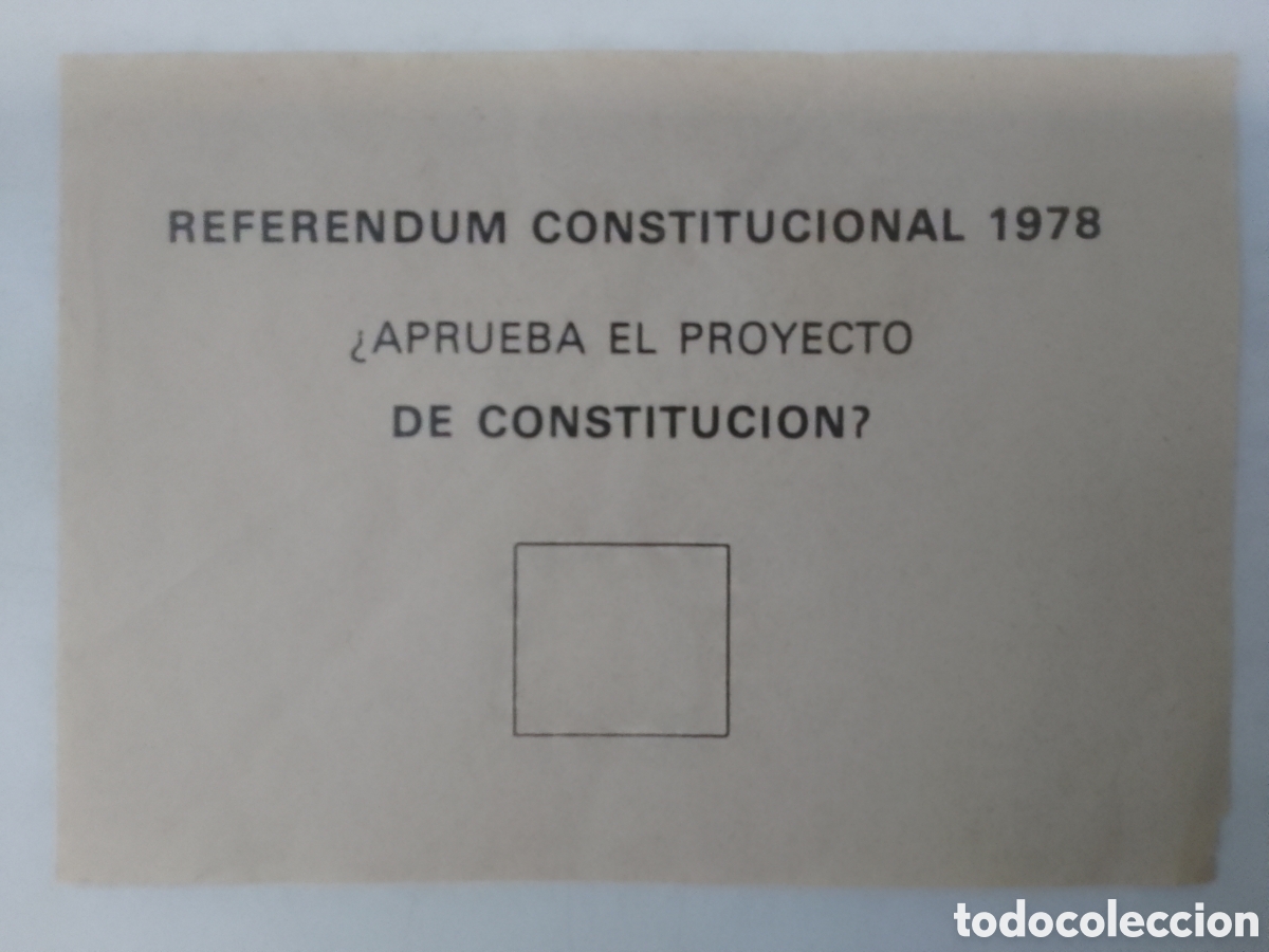 Coleccionismo: Papeleta Refer&eacute;ndum Constitucional 1978 voto en blanco.
