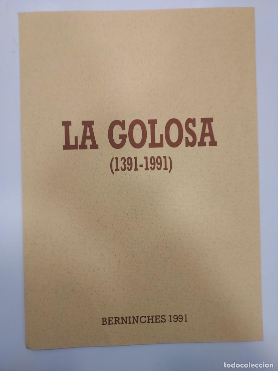 Coleccionismo: LA GOLOSA (1391-1991). BERNINCHES 1991. TRIPTICO 30X21 CM. Edici&oacute;n conmemorativa VI Centenario
