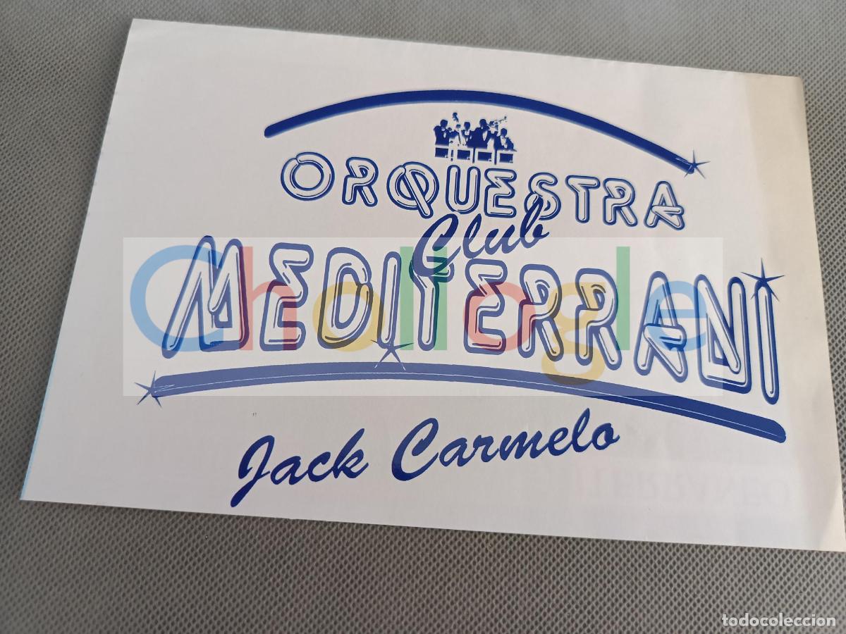 Coleccionismo: musica ball baile orquestra orquesta mediterrani jack carmelo