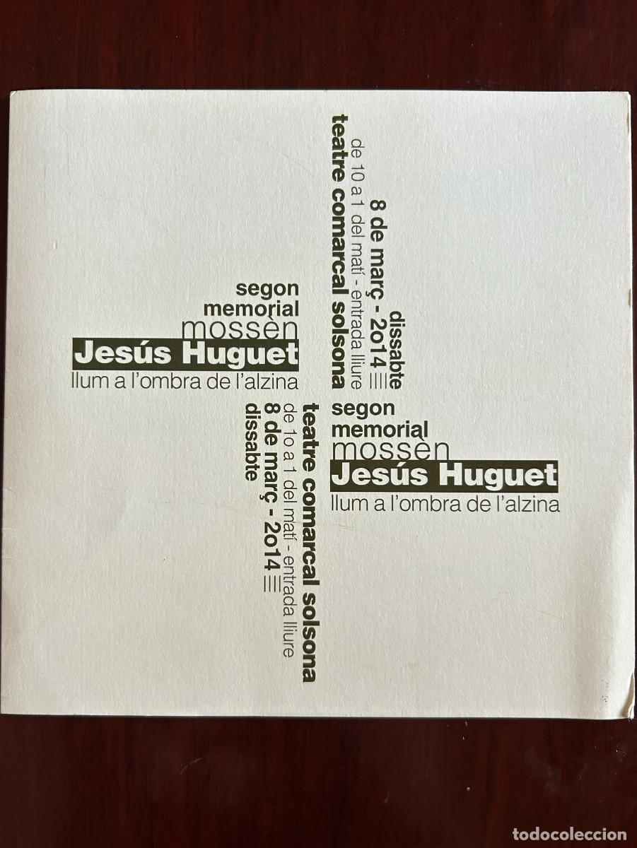 Coleccionismo: D&Iacute;PTIC SEGON MEMORIAL MOSS&Egrave;N JES&Uacute;S HUGUET - LLUM A L' OMBRA DE L' ALZINA - SOLSONA 2014