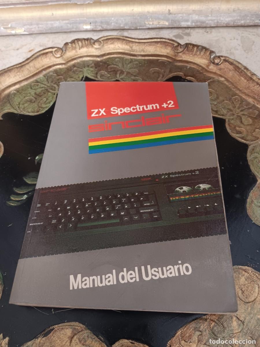 Coleccionismo: Manual del Usuario del Sinclair ZX Spectrum +2, la gu&iacute;a oficial en espa&ntilde;ol para este cl&aacute;sico ordenad