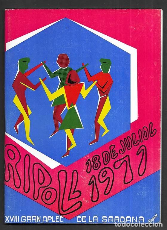 Coleccionismo: XVIII Gran Aplec de la Sardana Ripoll 18 de Juliol 1971