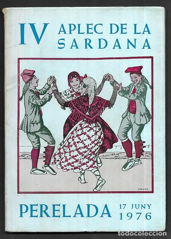 Coleccionismo: IV Aplec de la Sardana Perelada 17 Juny 1976