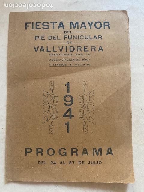 Coleccionismo: Vallvidrera. Fiesta Mayor 1941. Pie del Funicular.