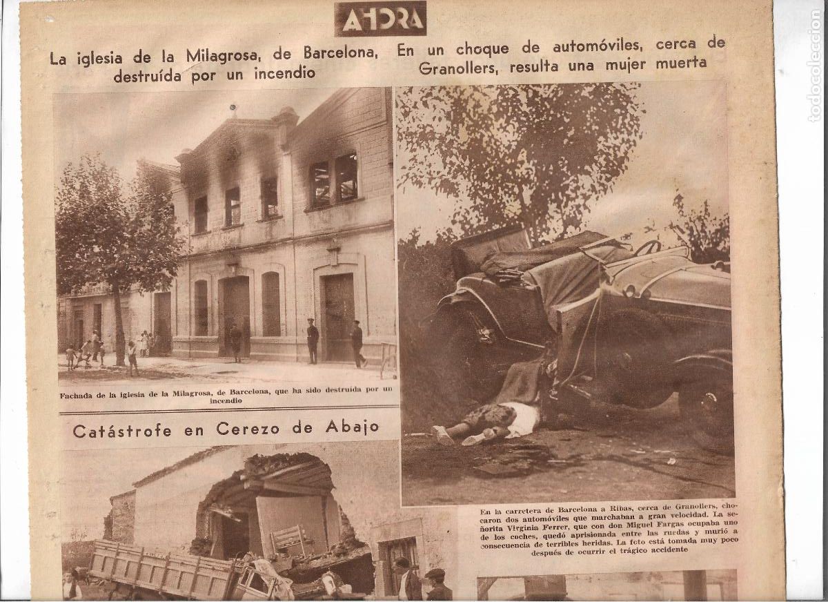 Coleccionismo: A&Ntilde;O 1933 RECORTE PRENSA BARCELONA INCENDIO DESTRUCCION IGLESIA DE LA MILAGROSA CALLE CALABRIA