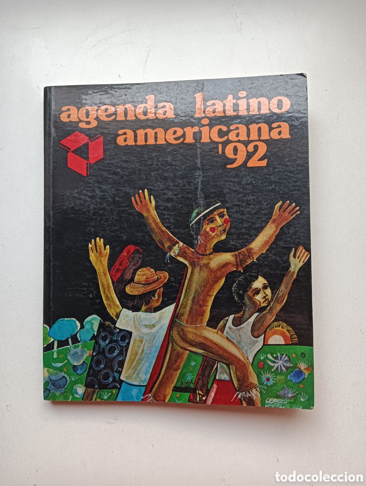 Coleccionismo: Agenda latino americana '92 Pedro Casald&aacute;liga Jos&eacute; Mar&iacute;a Vigil Cerezo Barredo