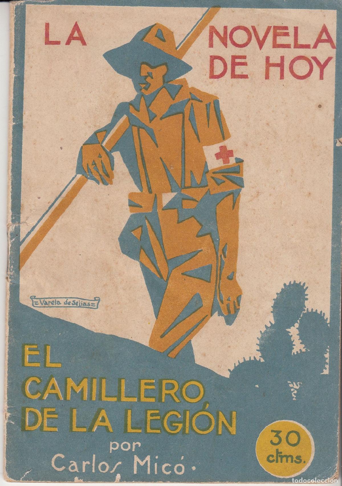 Coleccionismo: CRTAR021 NOVELA COMPLETA EMITIDA EN 1922 DEL CAMILLERO DE LA LEGION BUEN ESTADO
