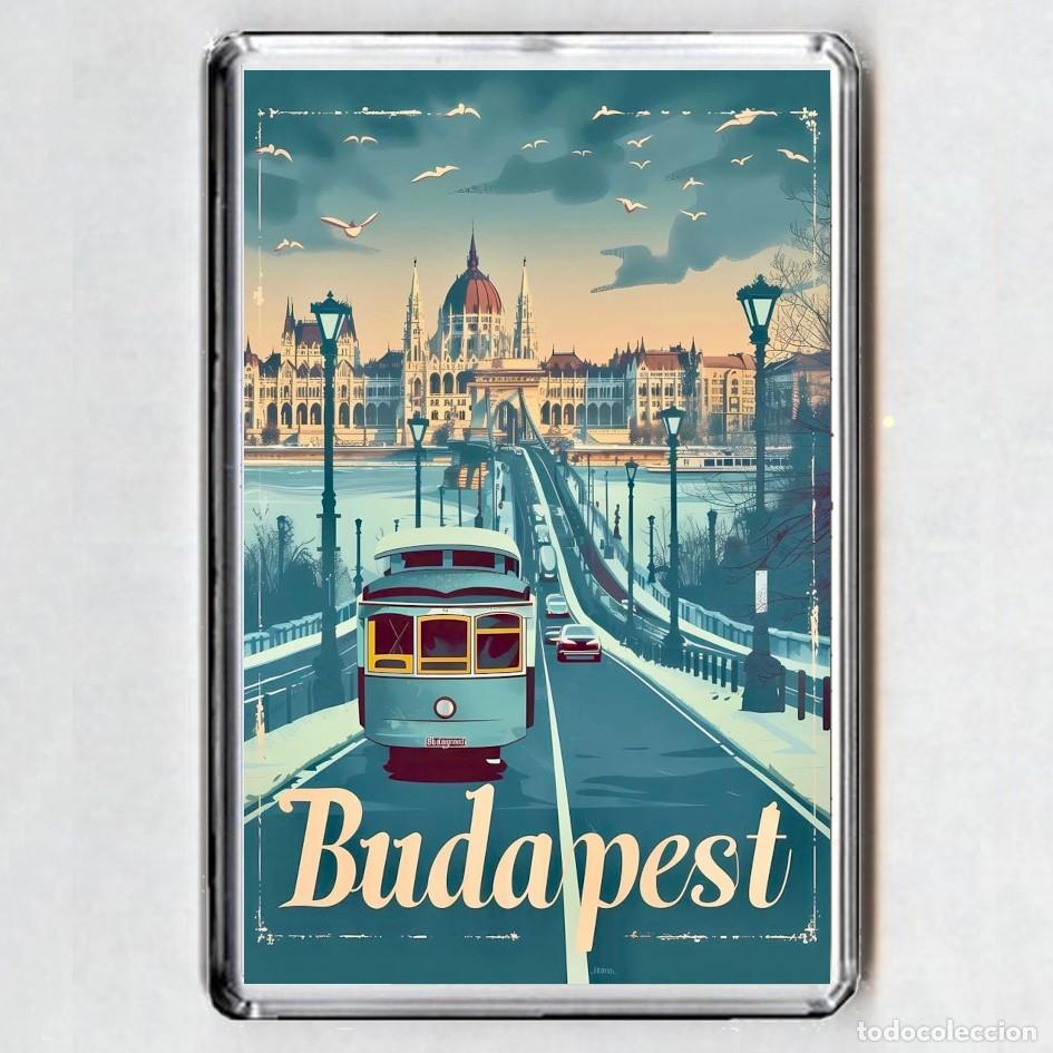 Coleccionismo: iMAN ACRILICO NEVERA - BUDAPEST (Hungria)