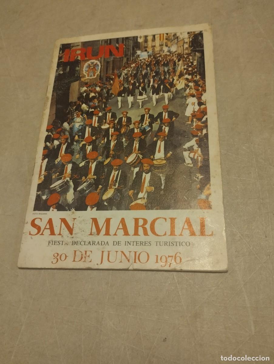Coleccionismo: PROGRAMA DE FIESTAS SAN MARCIAL IRUN 1976