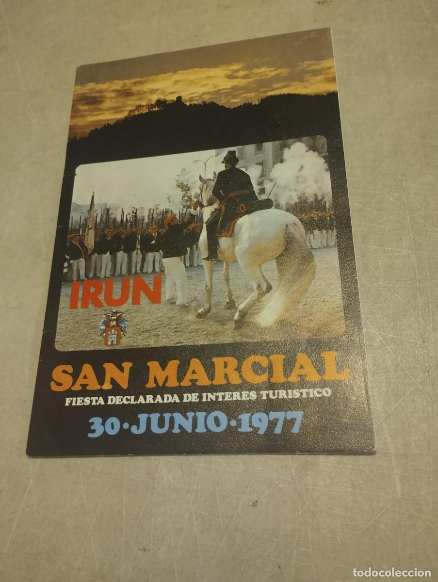 Coleccionismo: PROGRAMA DE FIESTAS SAN MARCIAL IRUN 1977
