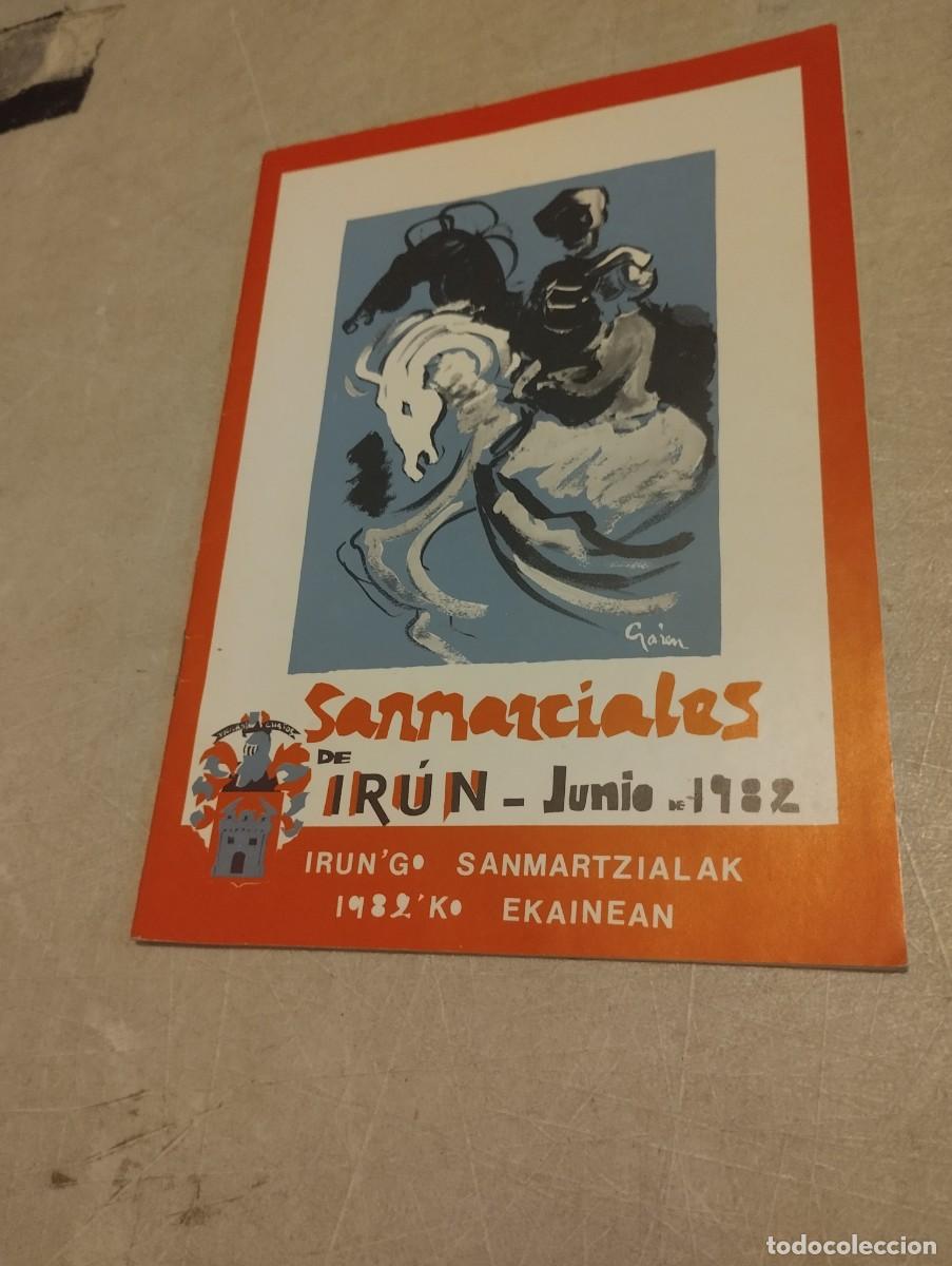 Coleccionismo: PROGRAMA DE FIESTAS SAN MARCIAL IRUN 1982