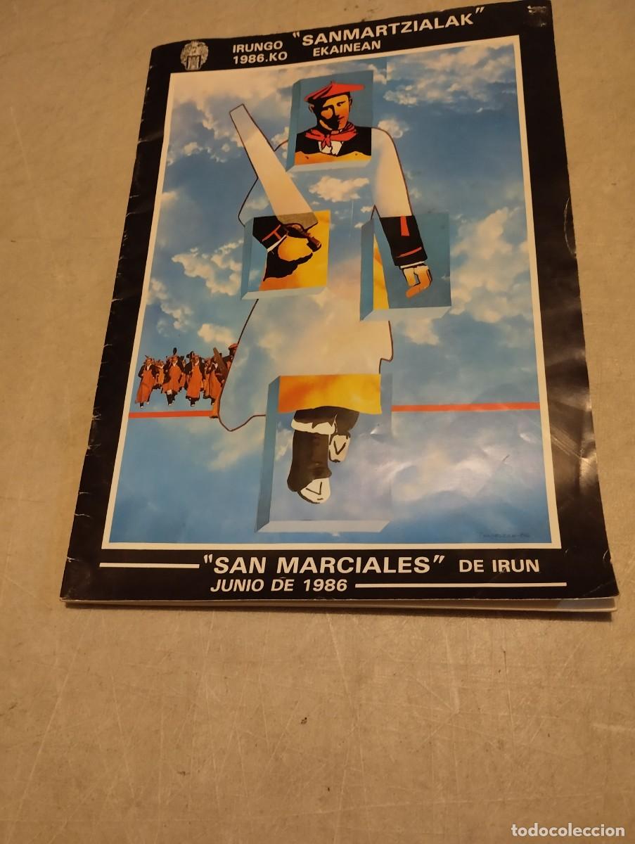 Coleccionismo: PROGRAMA DE FIESTAS SAN MARCIAL IRUN 1986