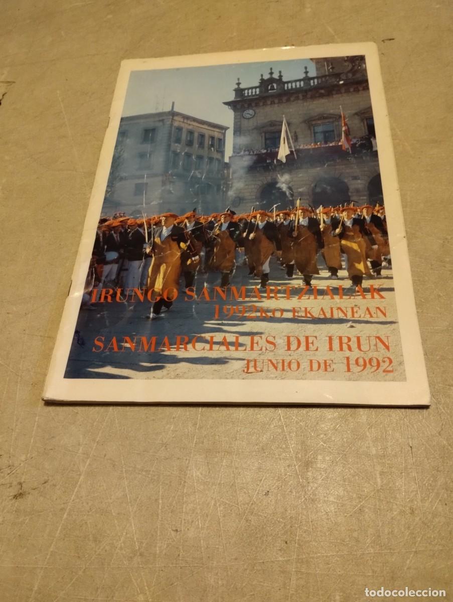 Coleccionismo: PROGRAMA DE FIESTAS SAN MARCIAL IRUN 1992