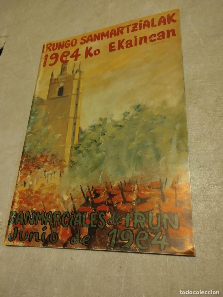 Coleccionismo: PROGRAMA DE FIESTAS SAN MARCIAL IRUN 1994