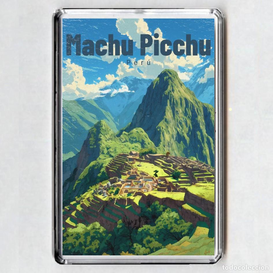 Coleccionismo: iMAN ACRILICO NEVERA - Machu Picchu PERU