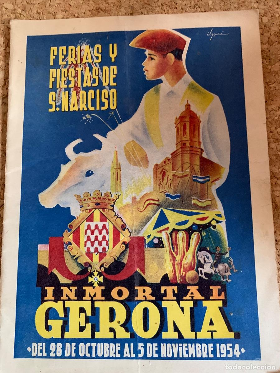 Coleccionismo: Programa de sFerias y Fuestas de S. Narciso Gerona 1954(documento)