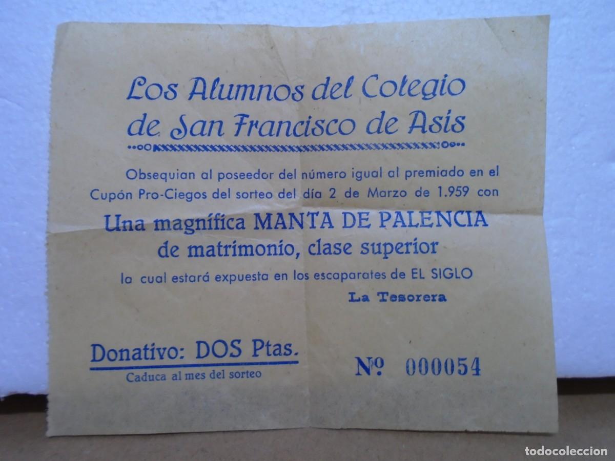 Coleccionismo: JUMILLA(MURCIA)COLEGIO S.FCO.DE ASIS,SORTEO DE MATA EXPUESTA EN EL COMERIO&rdquo;EL SIGLO&rdquo;1959.