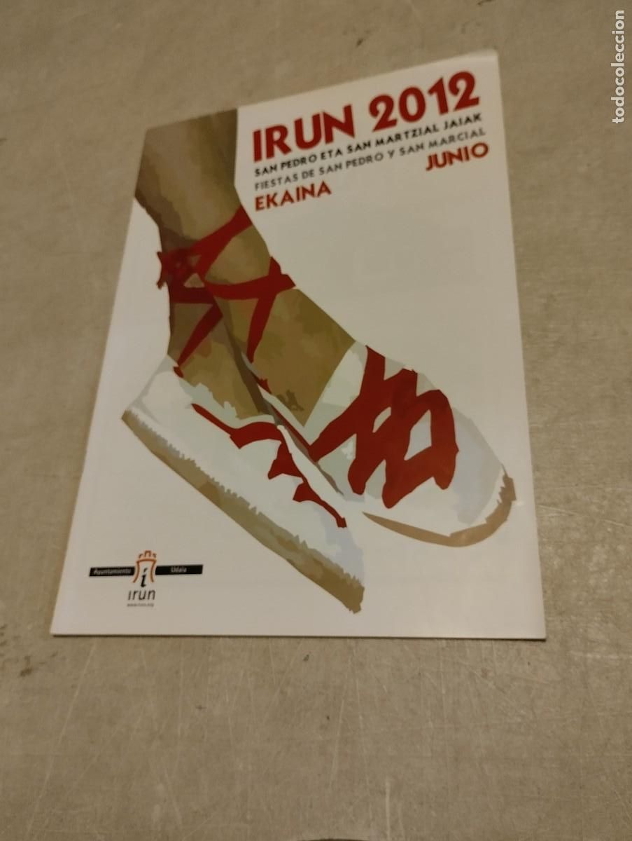 Coleccionismo: PROGRAMA DE FIESTAS SAN MARCIAL IRUN 2012