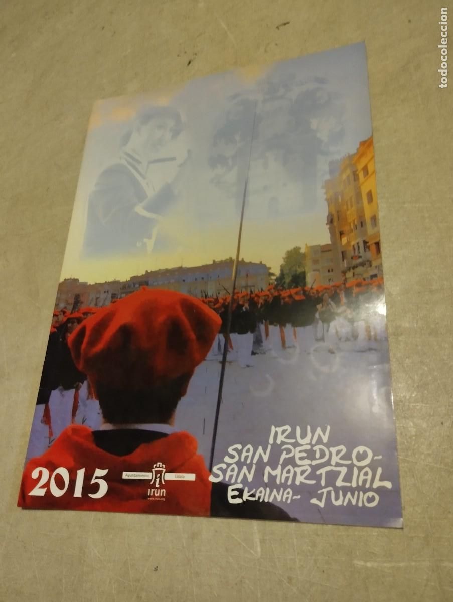 Coleccionismo: PROGRAMA DE FIESTAS SAN MARCIAL IRUN 2015