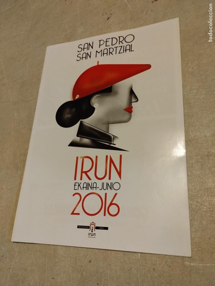 Coleccionismo: PROGRAMA DE FIESTAS SAN MARCIAL IRUN 2016