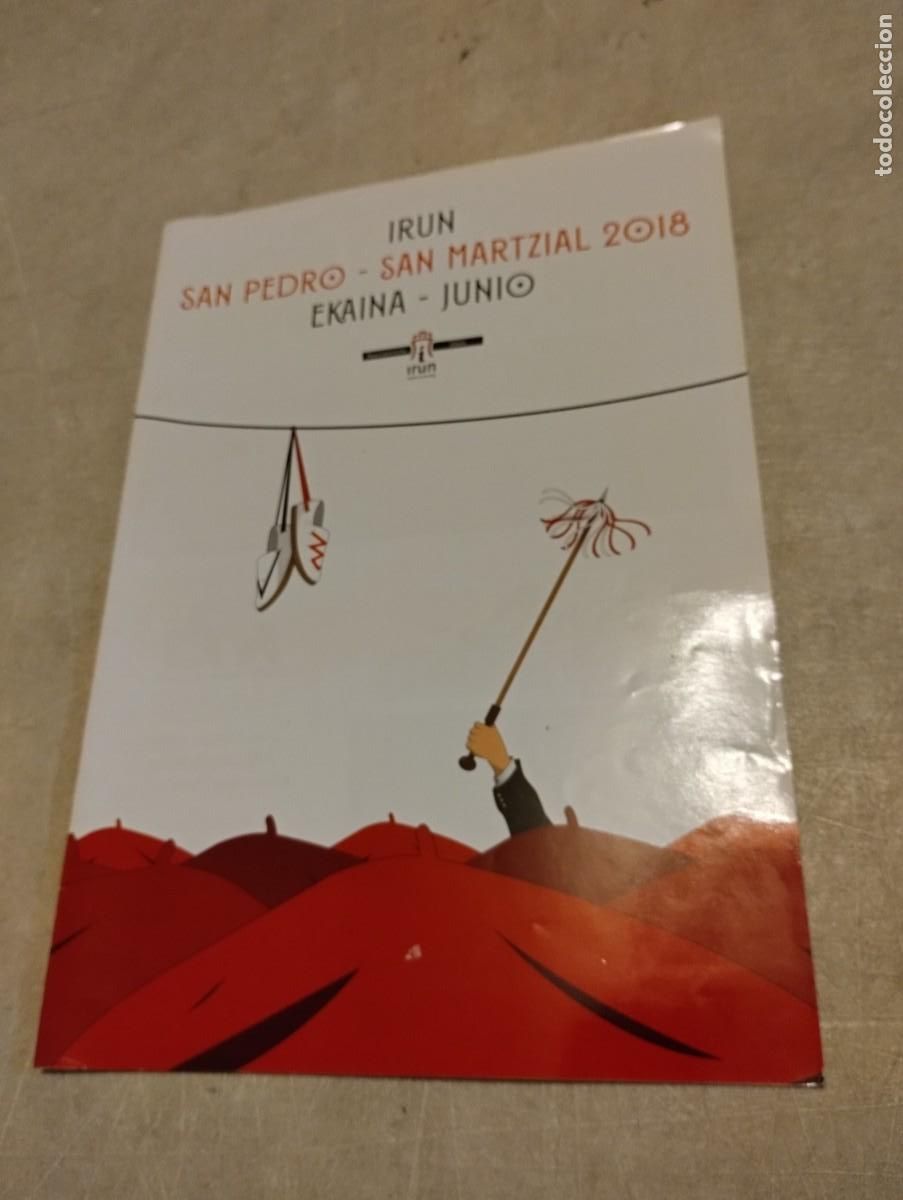 Coleccionismo: PROGRAMA DE FIESTAS SAN MARCIAL IRUN 2018