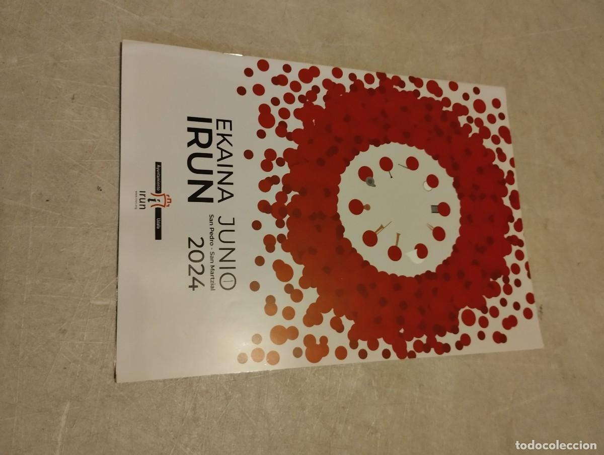 Coleccionismo: PROGRAMA DE FIESTAS SAN MARCIAL IRUN 2024