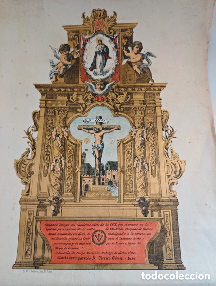 Coleccionismo: Estampa / Litograf&iacute;a devocional - Sant&iacute;simo Cristo de la Luz - Leganiel (Cuenca) - A&ntilde;o 1898