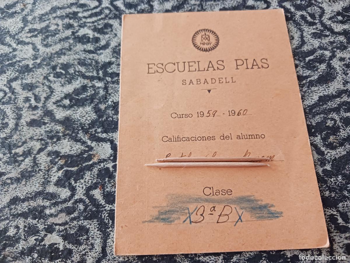 Colecionismo: DIPTICO DE NOTAS DE LAS ESCUELAS PIAS DE SABADELL, 1959/60