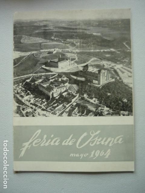 Coleccionismo: OSUNA SEVILLA FERIAS Y FIESTAS 1964 PROGRAMA
