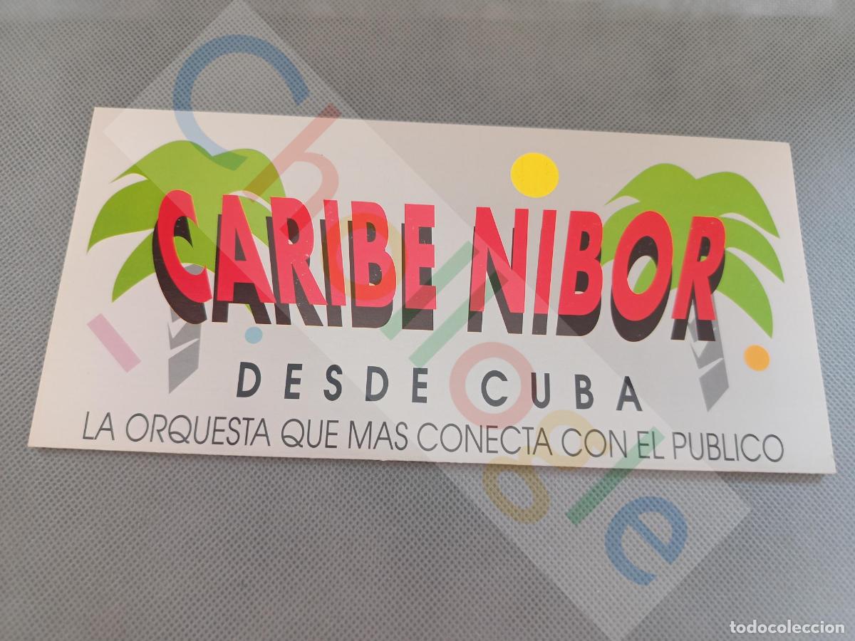 Coleccionismo: CARIBE NIBOR orquesta de Cuba a&ntilde;o 1990