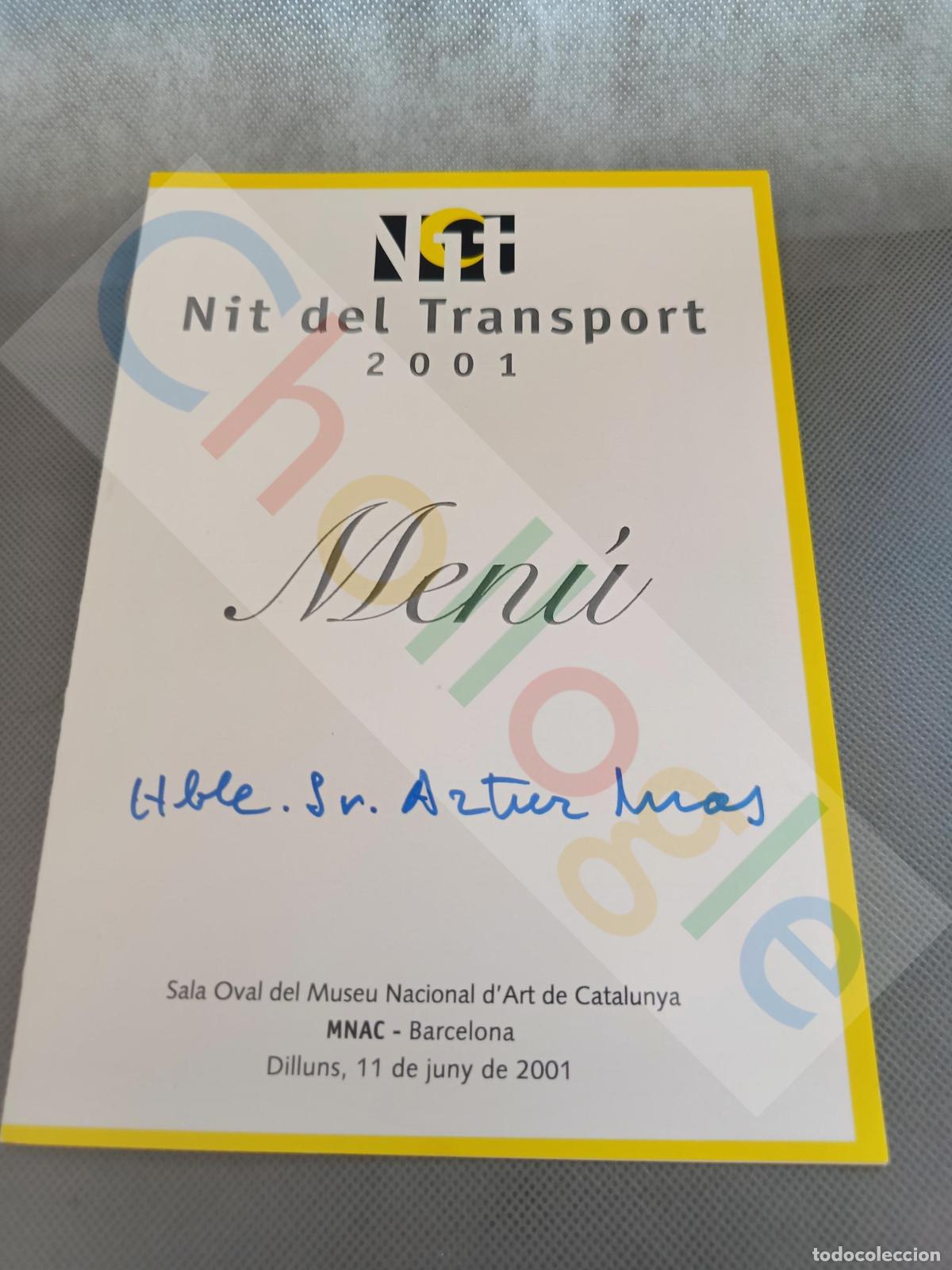Coleccionismo: Minuta Cena La Nit del Transport 2001 Sala Oval MNAC Generalitat de Catalunya