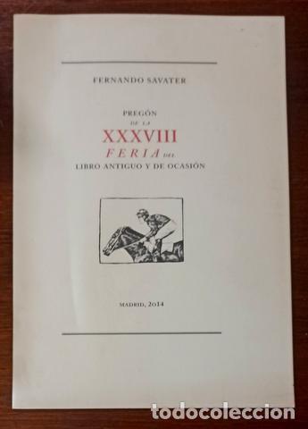 Coleccionismo: Fernando Savater: Preg&oacute;n de la XXXVIII Feria del libro antiguo y de ocasi&oacute;n